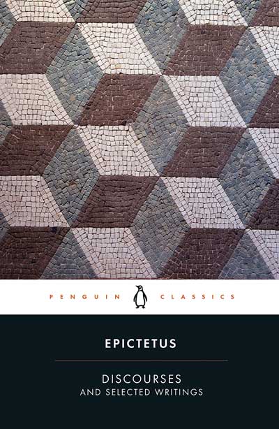 Book Cover of Epictetus' Discourses and Selected Writings translated by Robert Dobbin